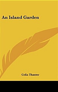 An Island Garden (Hardcover)