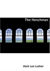 The Henchman (Paperback, Large Print)