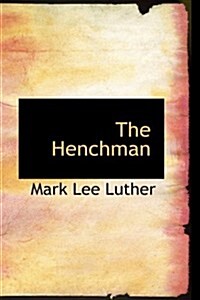 The Henchman (Paperback)