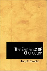 The Elements of Character (Paperback)