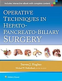 Operative Techniques in Hepato-Pancreato-Biliary Surgery (Hardcover)