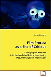 Film Process As a Site of Critique (Paperback)