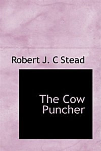 The Cow Puncher (Paperback)