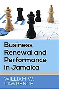 Business Renewal and Performance in Jamaica (Paperback)