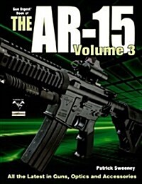 The Gun Digest Book of the AR-15 (Paperback)