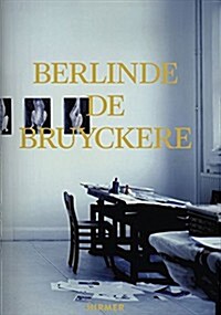 Berlinde De Bruyckere (Hardcover)