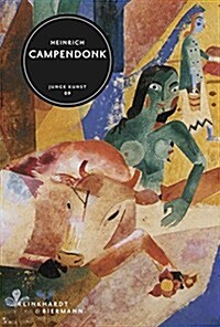 Heinrich Campendonk (Hardcover)