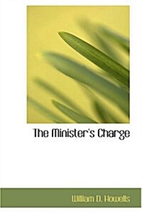 The Ministers Charge (Paperback)