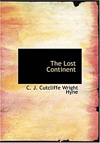 The Lost Continent (Paperback, Large Print)