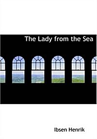 The Lady from the Sea (Paperback, Large Print)