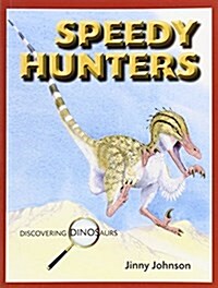 Speedy Hunters (Paperback)