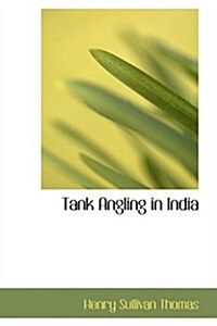 Tank Angling in India (Hardcover)