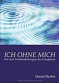 Ich Ohne Mich (Paperback)