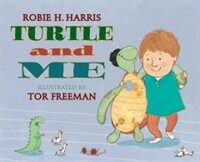 Turtle and Me (Hardcover)