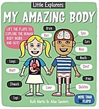 [중고] Little Explorers: My Amazing Body (Board Books)