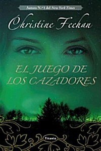 El Juego de Los Cazadores (Paperback)