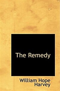 The Remedy (Hardcover)