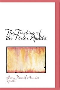 The Teaching of the Twelve Apostles (Hardcover)