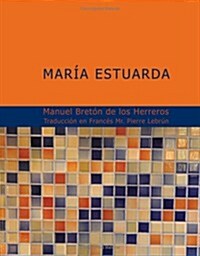 Mar a Estuarda (Paperback)