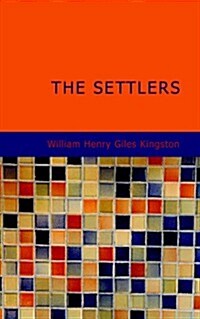 The Settlers (Paperback)