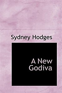 A New Godiva (Paperback)