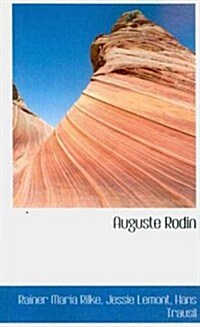 Auguste Rodin (Paperback)