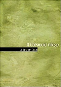 A Cotswold Village (Paperback, Large Print)