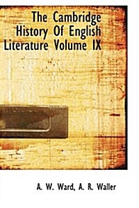 The Cambridge History of English Literature Volume IX (Paperback)