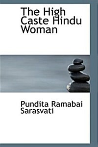 The High Caste Hindu Woman (Hardcover)