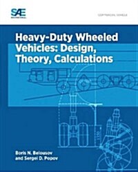 Heavy-Duty Wheeled Vehicles (Hardcover)