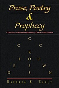 Prose Poetry & Prophecy (Paperback)