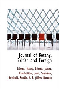 Journal of Botany, British and Foreign (Hardcover)