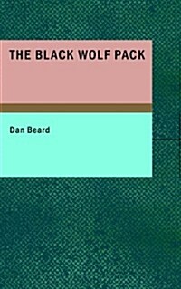 The Black Wolf Pack (Paperback)