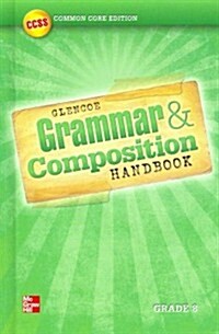 Grammar and Composition Handbook, Grade 8 (Hardcover)