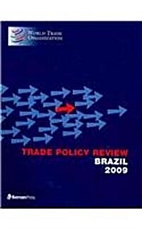 Trade Policy Review - Brazil 2009 (Paperback)