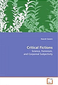 Critical Ficions (Paperback)