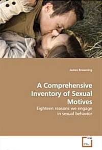 A Comprehensive Inventory of Sexual Motives (Paperback)