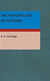 The Psychology of Nations (Paperback)