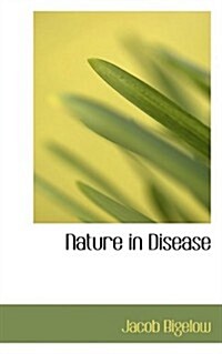 Nature in Disease (Paperback)