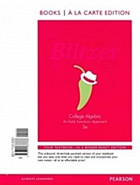 College Algebra: An Early Functions Approach, Books a la Carte Edition Plus New Mymathlab with Pearson Etext -- Access Card Package (Hardcover, 3)