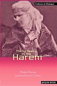 Thirty Years in the Harem (Paperback)