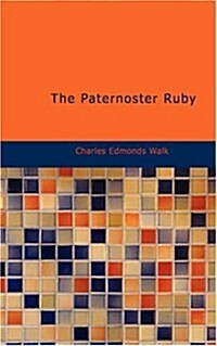 The Paternoster Ruby (Paperback)