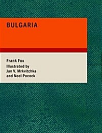 Bulgaria (Paperback, Large Print)