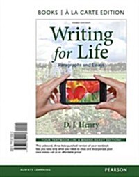 Writing for Life: Paragraphs and Essays (Loose Leaf, 3)