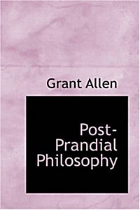 Post-Prandial Philosophy (Paperback)