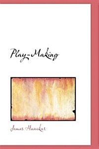 Play-Making (Paperback)