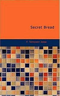 Secret Bread (Paperback)