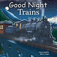 Good Night Trains (Board Books)