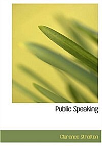 Public Speaking (Paperback, Large Print)