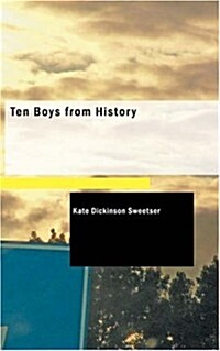 Ten Boys from History (Paperback)